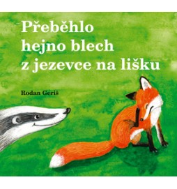 Přeběhlo hejno blech z jezevce na lišku