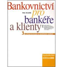 Bankovnictví pro bankéře a klienty