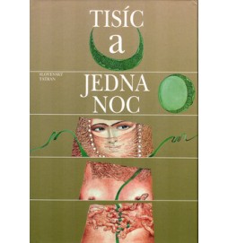 Tisíc a jedna noc 1.zväzok