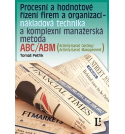 Procesní a hodnotové řízení firem a organizací