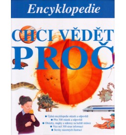 Encyklopedie Chci vědět proč