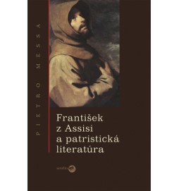 František z Assisi a patristická literatúra