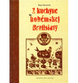 Z kuchyne bohémskej Bratislavy