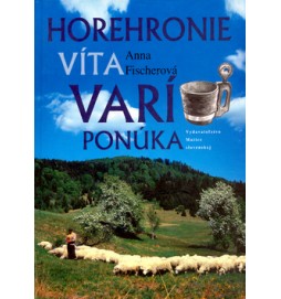 Horehronie víta varí ponúka