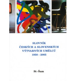 Slovník českých a slovenských výtvarných umělců 1950 - 2005 St - Šam