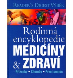 Rodinná encyklopedie medicíny & zdraví