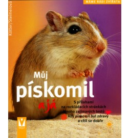 Můj pískomil a já