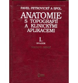 Anatomie s topografií a klinickými aplikacemi I.