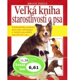 Veľká kniha starostlivosti o psa