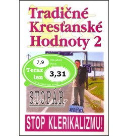 Tradičné kresťanské hodnoty 2