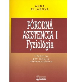 Pôrodná asistencia I Fyziológia