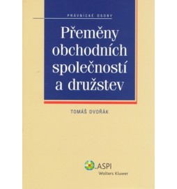 Přeměny obchodních společností a družstev