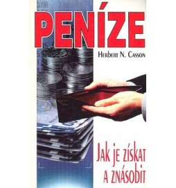 Peníze: Jak je získat a znásobit