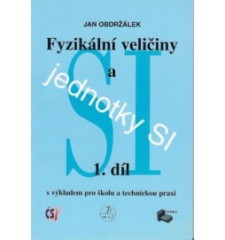 Fyzikální veličiny a jednotky SI -1.díl