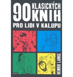 90 klasických knih pro lidi v kalupu