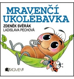 Mravenčí ukolébavka