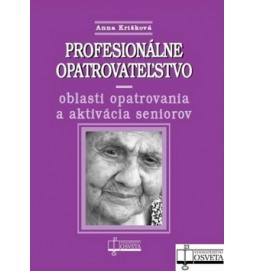 Profesionálne opatrovateľstvo