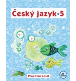 Český jazyk 5 Pracovní sešit