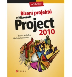 Řízení projektů v Microsoft Project 2010