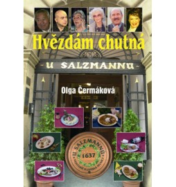 Hvězdám chutná u Salzmannů