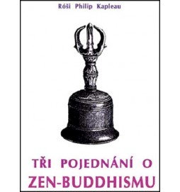 Tři pojednání o zen-buddhismu