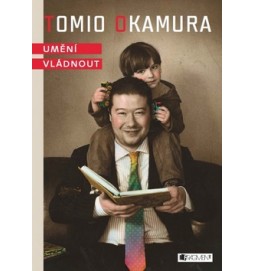 Tomio Okamura Umění vládnout