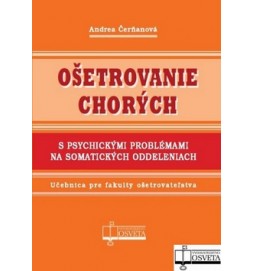 Ošetrovanie chorých s psychickými problémami na somatických oddeleniach