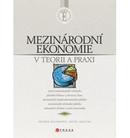 Mezinárodní ekonomie v teorii a praxi