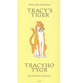 Tracy`s Tiger/Tracyho tygr