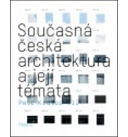 Současná česká architektura a její témata