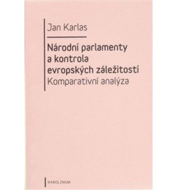 Národní parlamenty a kontrola evropských záležitostí