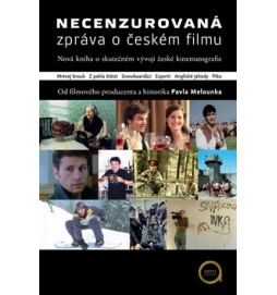 Necenzurovaná zpráva o českém filmu