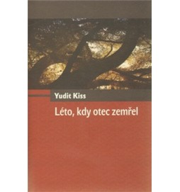 Léto, kdy otec zemřel