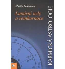 Karmická astrologie Lunární uzly a reinkarnace