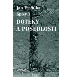 Doteky a posedlosti