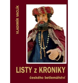 Listy z Kroniky českého betlemářství