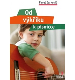 Od výkřiku k písničce