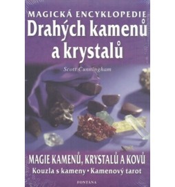 Magická encyklopedie drahých kamenů a krystalů