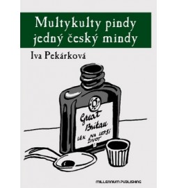 Multykulty pindy jedný český mindy