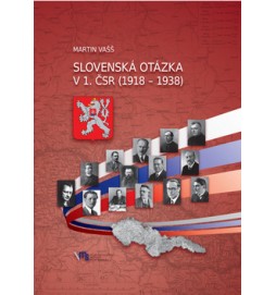 Slovenská otázka v 1. ČSR (1918 – 1938)