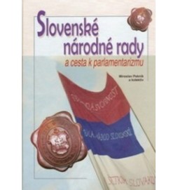 Slovenské národné rady a cesta k parlamentarizmu