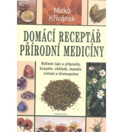 Domácí receptář přírodní medicíny