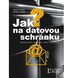 Jak na datovou schránku?