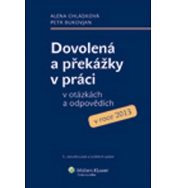 Dovolená a překážky v práci v otázkách a odpovědích v roce 2013