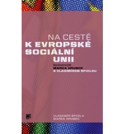 Na cestě k evropské sociální unii