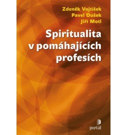 Spiritualita v pomáhajících profesích