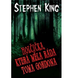 Holčička, která měla ráda Toma Gordona