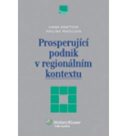 Prosperující podnik v regionálním kontextu