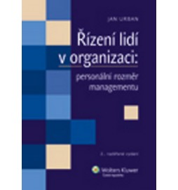 Řízení lidí v organizaci: personální rozměr managementu