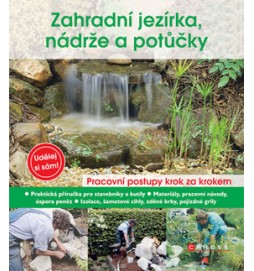 Zahradní jezírka, nádrže a potůčky